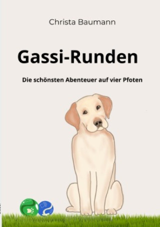 Könyv Gassi-Runden Christa Baumann
