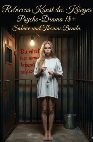 Книга Rebeccas Kunst des Krieges Sabine und Thomas Benda