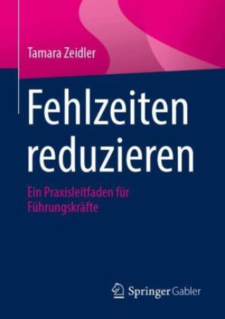 Carte Fehlzeiten reduzieren Tamara Zeidler