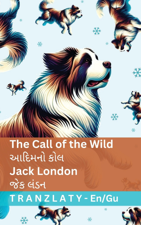Книга The Call of the Wild / આદિમનો કોલ Jack London
