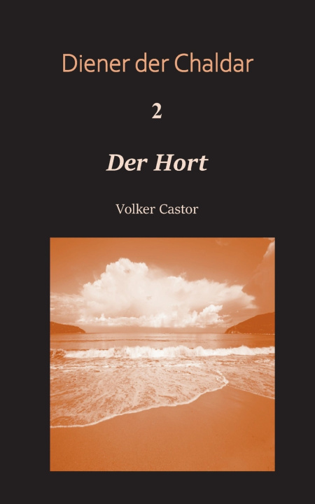 Книга Der Hort Volker Castor
