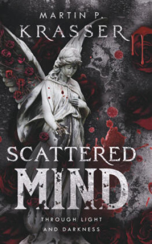 Carte Scattered Mind Martin P. Krasser