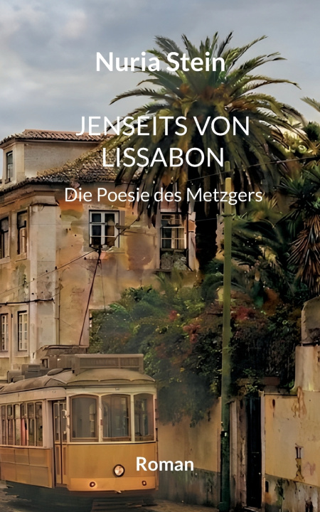 Książka Jenseits von Lissabon Nuria Stein