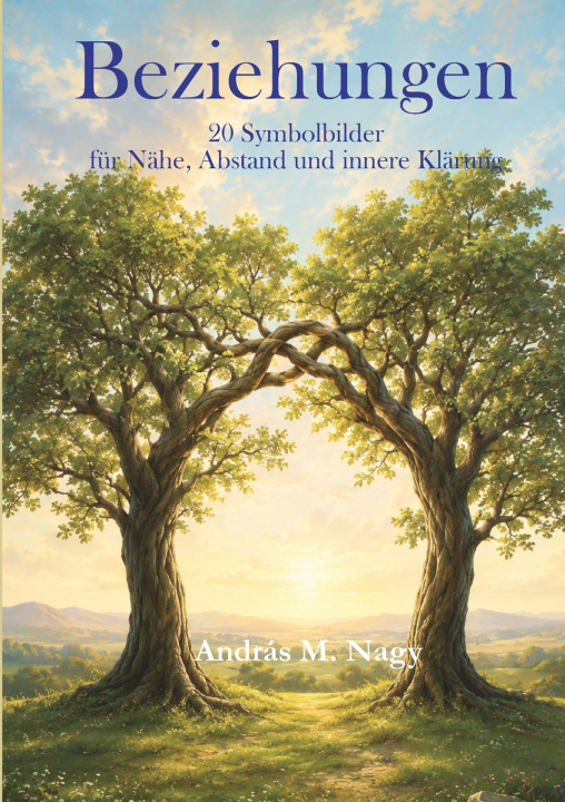 Könyv Beziehungen András Mihály Nagy