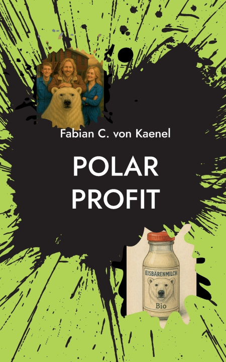 Książka Polar Profit Fabian C. von Kaenel