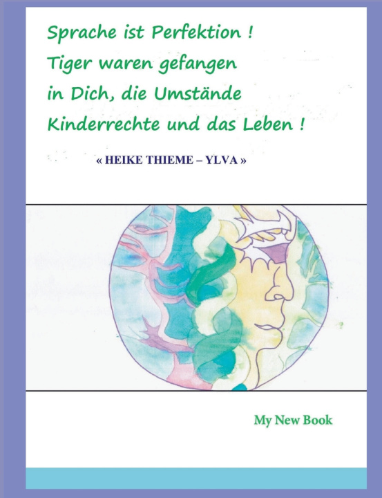 Kniha Sprache ist Perfektion Heike Thieme