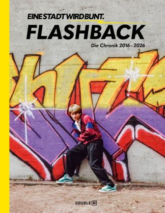 Book FLASHBACK - EINE STADT WIRD BUNT Mathias Becker