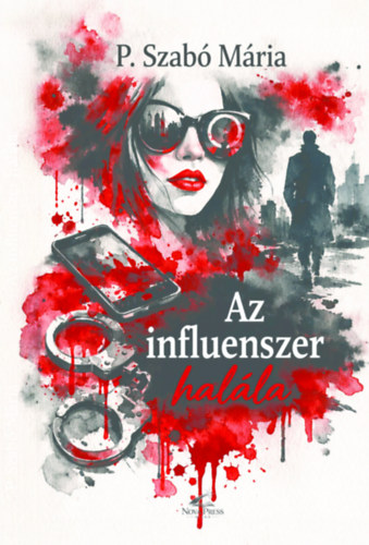 Книга Az influenszer halála P. Szabó Mária