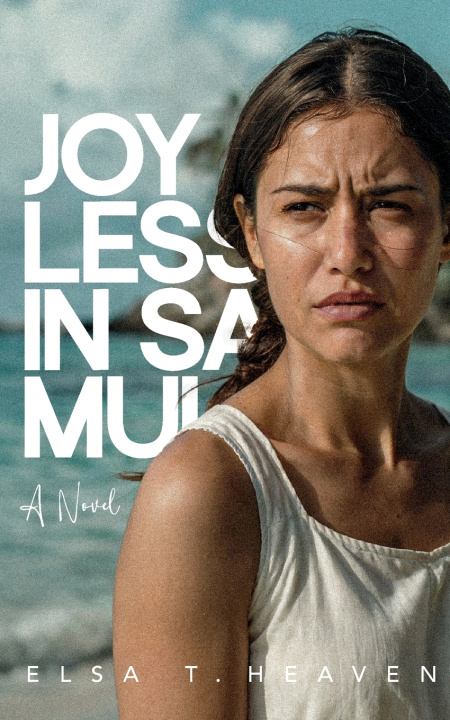 Книга Joyless in Samui Elsa T. Heaven