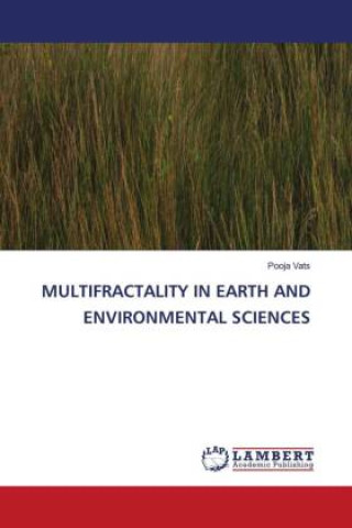 Книга MULTIFRACTALITY IN EARTH AND ENVIRONMENTAL SCIENCES Pooja Vats