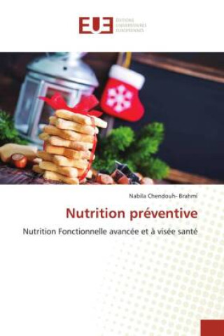 Книга Nutrition préventive Nabila Chendouh- Brahmi