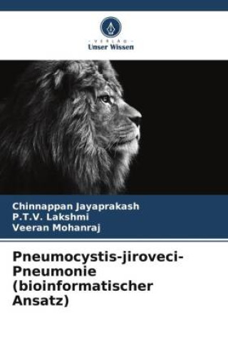 Knjiga Pneumocystis-jiroveci-Pneumonie (bioinformatischer Ansatz) Chinnappan Jayaprakash