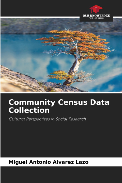Książka Community Census Data Collection Miguel Antonio Alvarez Lazo