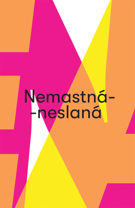Carte Nemastná-neslaná 