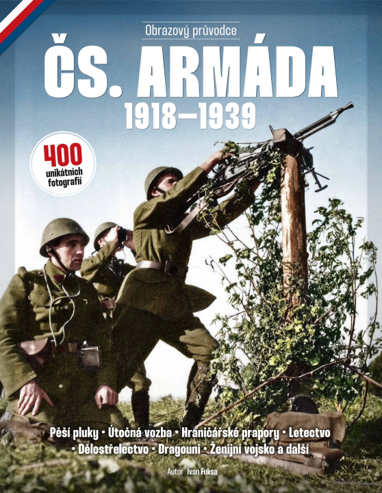 Книга Čs. armáda 1918–1939 Ivan Fuksa