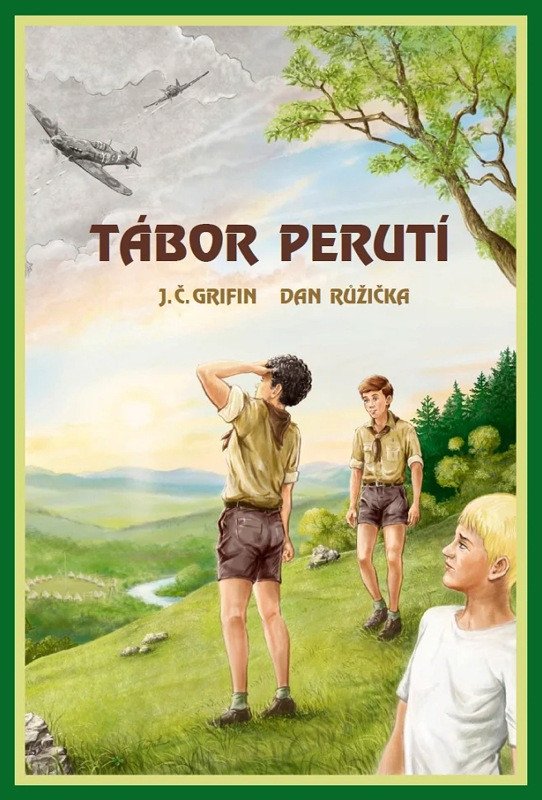 Buch Tábor perutí J. Č. Grifin