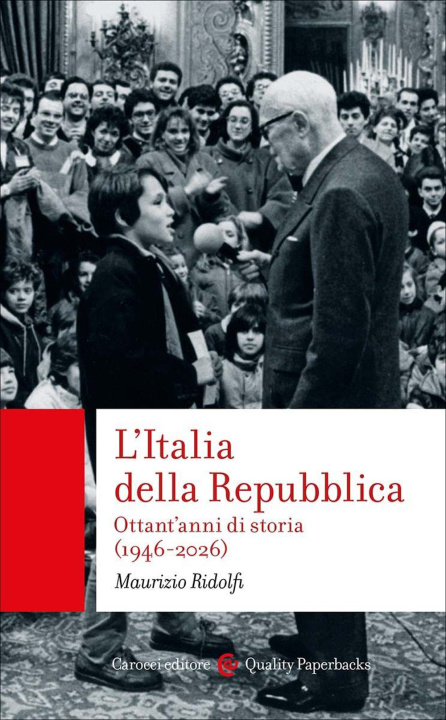 Livro Italia della Repubblica. Ottant'anni di storia (1946-2026) Maurizio Ridolfi