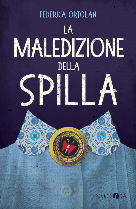 Könyv maledizione della spilla Federica Ortolan