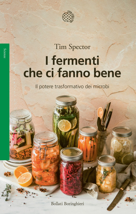 Könyv fermenti che ci fanno bene. Il potere trasformativo dei microbi Tim Spector