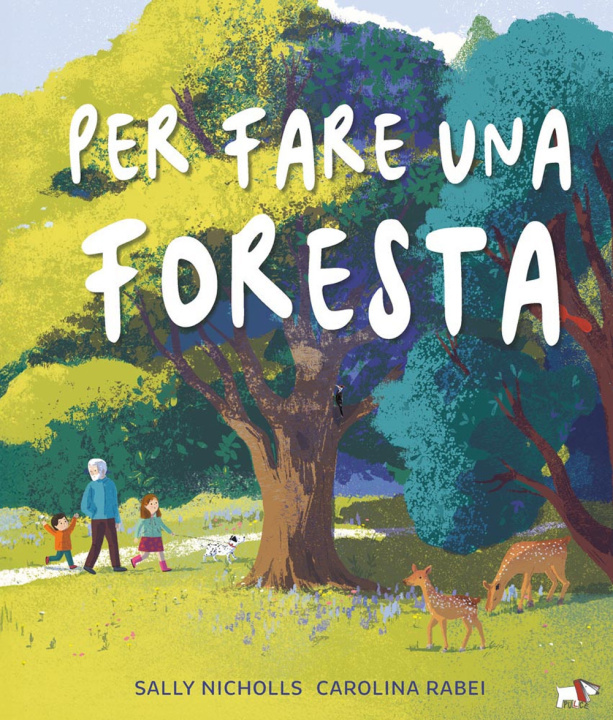 Książka Per fare una foresta Sally Nicholls