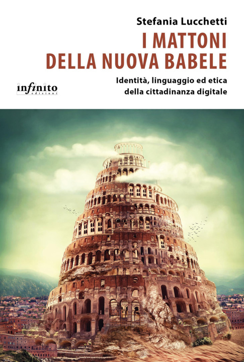 Книга mattoni della nuova babele Stefania Lucchetti