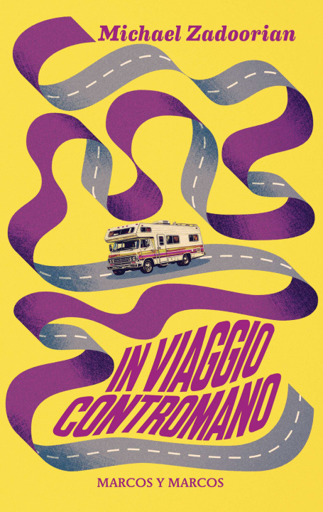 Carte In viaggio contromano Michael Zadoorian