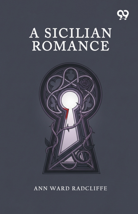 Carte A Sicilian Romance Ann Ward Radcliffe