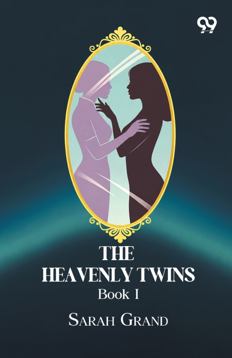 Книга The Heavenly Twins Sarah Grand