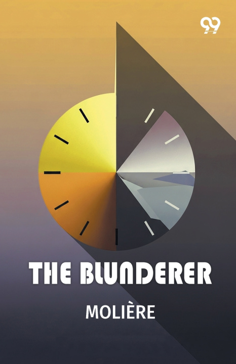 Книга The Blunderer Moliere