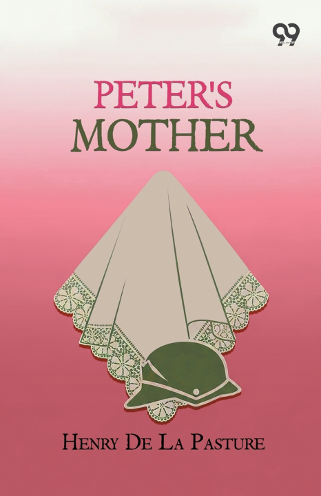 Книга Peter's Mother Henry De La Pasture