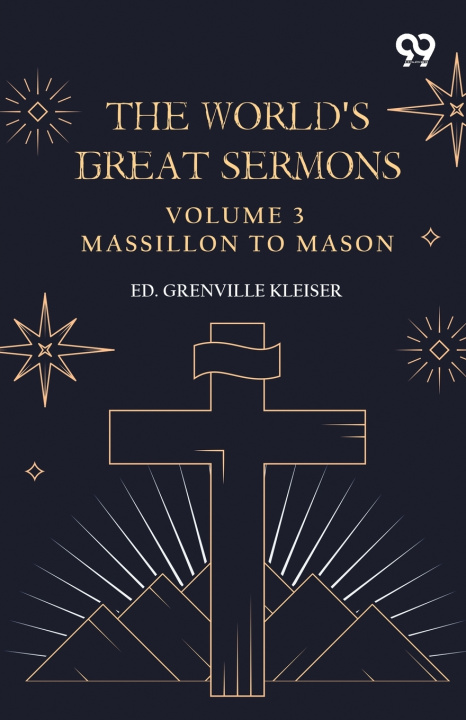 Carte The World's Great Sermons Ed. Grenville Kleiser