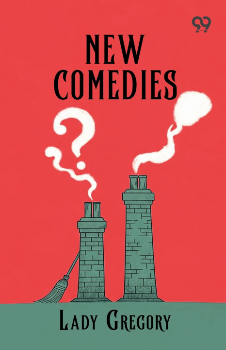Книга New Comedies Lady Gregory
