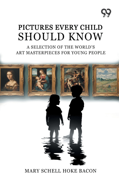Buch Pictures Every Child Should Know Mary Schell Hoke Bacon