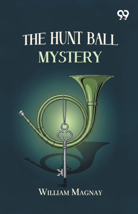 Carte The Hunt Ball Mystery William Magnay