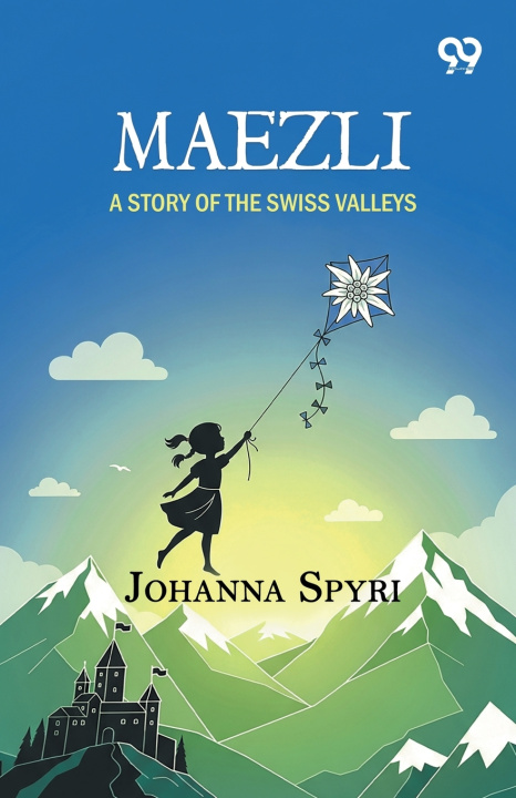 Carte Maezli Johanna Spyri