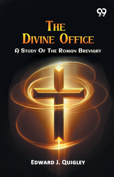 Книга The Divine Office Edward J. Quigley