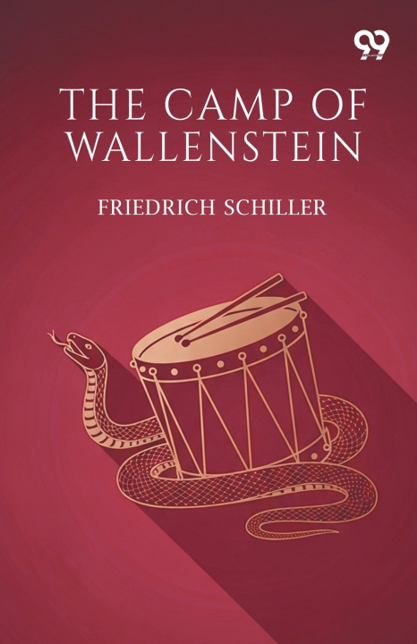 Kniha The Camp Of Wallenstein Friedrich Schiller