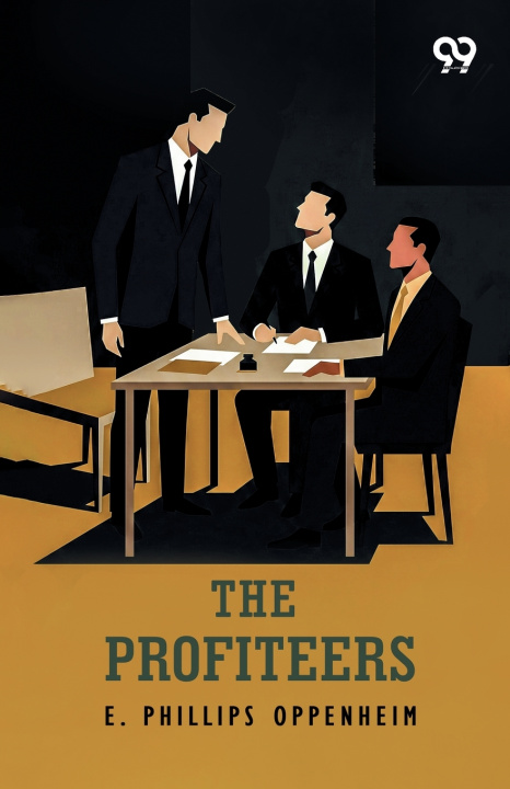 Книга The Profiteers E. Phillips Oppenheim
