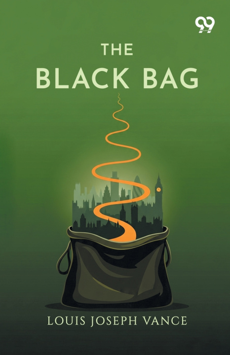 Knjiga The Black Bag Louis Joseph Vance