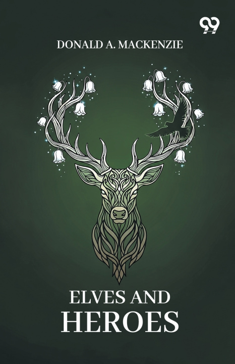 Buch Elves And Heroes Donald A. Mackenzie