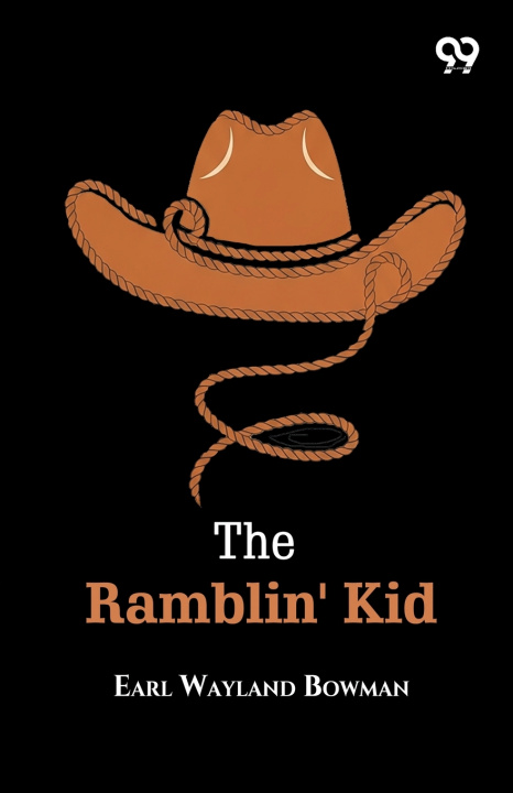 Könyv The Ramblin' Kid Earl Wayland Bowman
