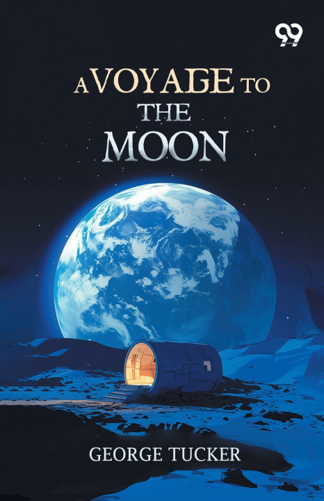 Boek A Voyage To The Moon George Tucker