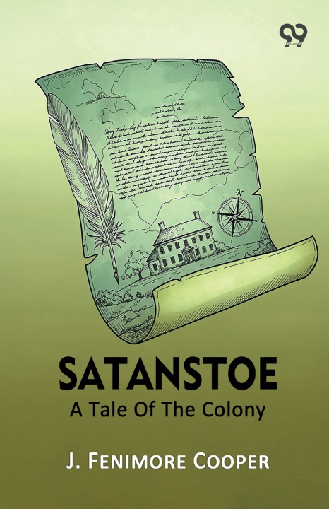 Книга Satanstoe J. Fenimore Cooper