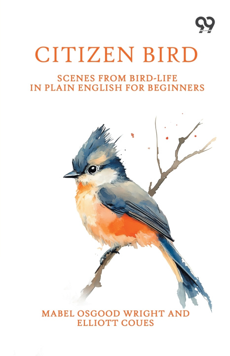 Carte Citizen Bird Mabel Osgood; Coues Elliott Wright
