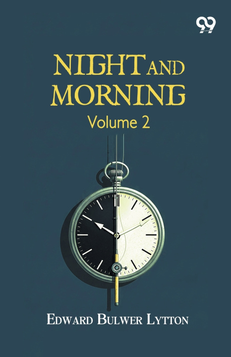 Könyv Night And Morning Edward Bulwer Lytton