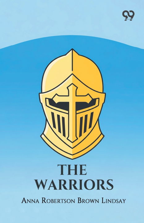 Carte The Warriors Anna Robertson Brown Lindsay