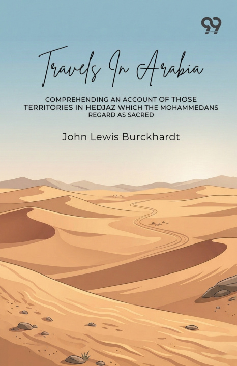 Könyv Travels In Arabia John Lewis Burckhardt