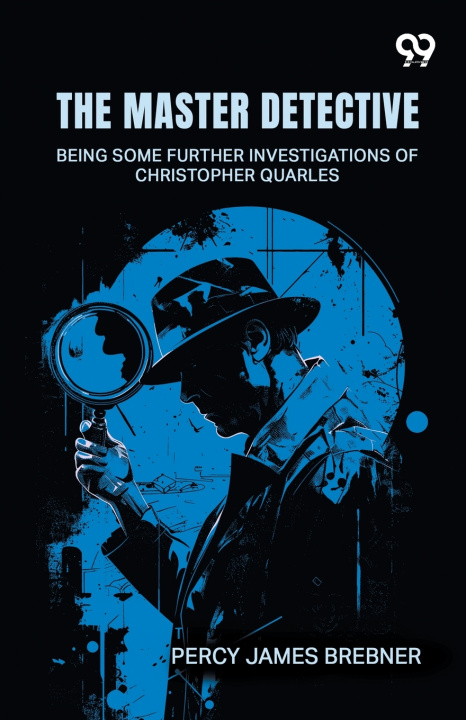 Книга The Master Detective Percy James Brebner