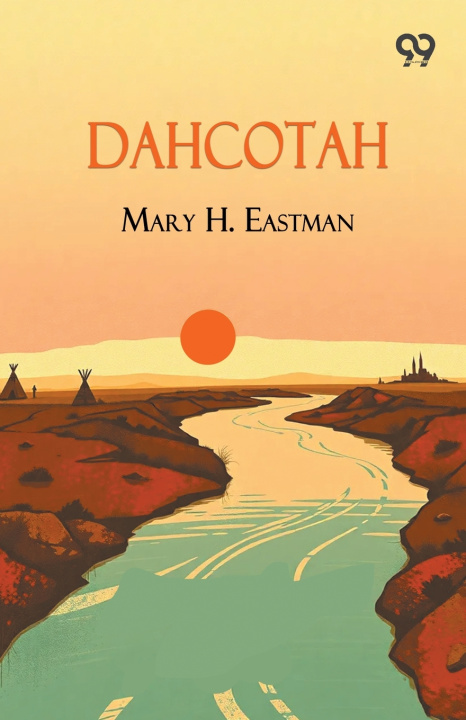 Carte Dahcotah Mary H. Eastman