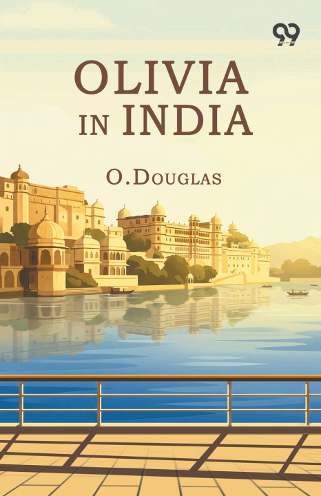 Carte Olivia In India O. Douglas